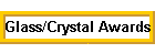 Glass/Crystal Awards