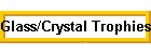 Glass/Crystal Trophies