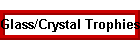 Glass/Crystal Trophies